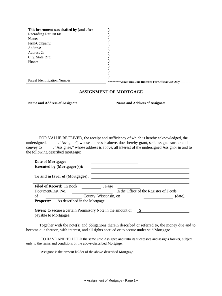 Assignment of Mortgage by Individual Mortgage Holder Wisconsin  Form