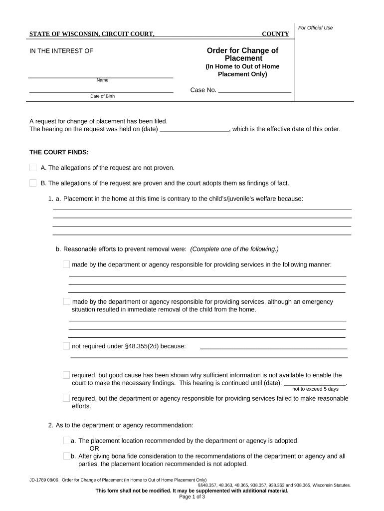 Order for Change of Placement in Home to Out of Home Placement Only Wisconsin  Form