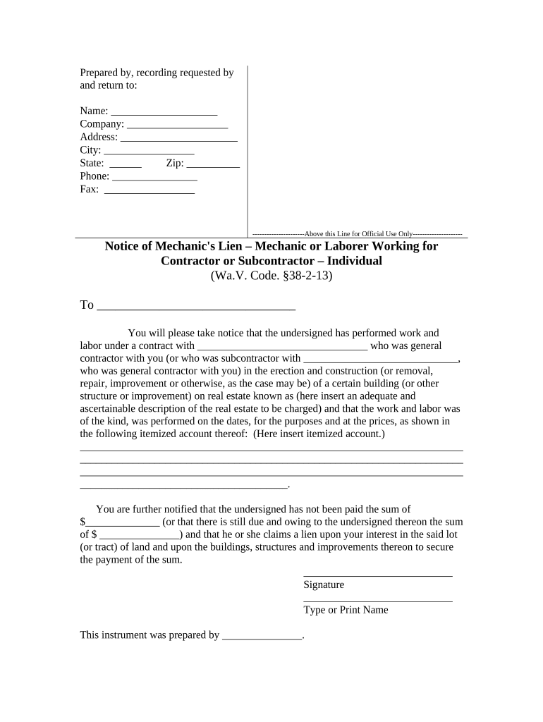Notice of Mechanic's Lien Mechanic or Laborer Working for Contractor or Subcontractor Individual West Virginia  Form