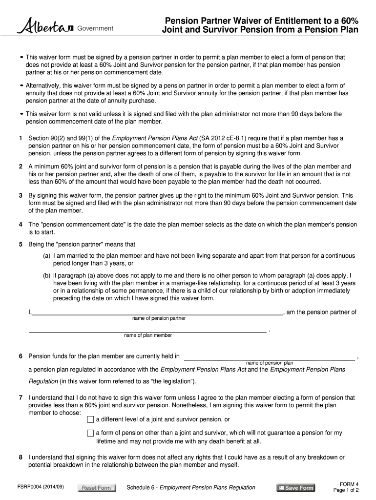 Pension Partner Waiver of Entitlement to a 60% Joint and Survivor Pension from a Pension Plan This Waiver Form Must Be Signed by