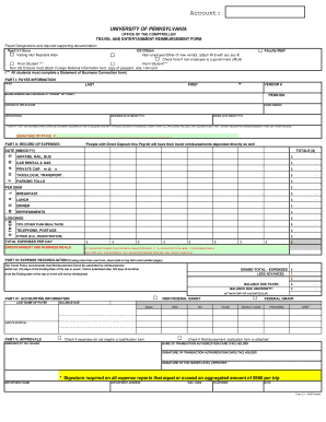 Account UNIVERSITY of PENNSYLVANIA OFFICE of the COMPTROLLER TRAVEL and ENTERTAINMENT REIMBURSEMENT FORM Payee Designations and 