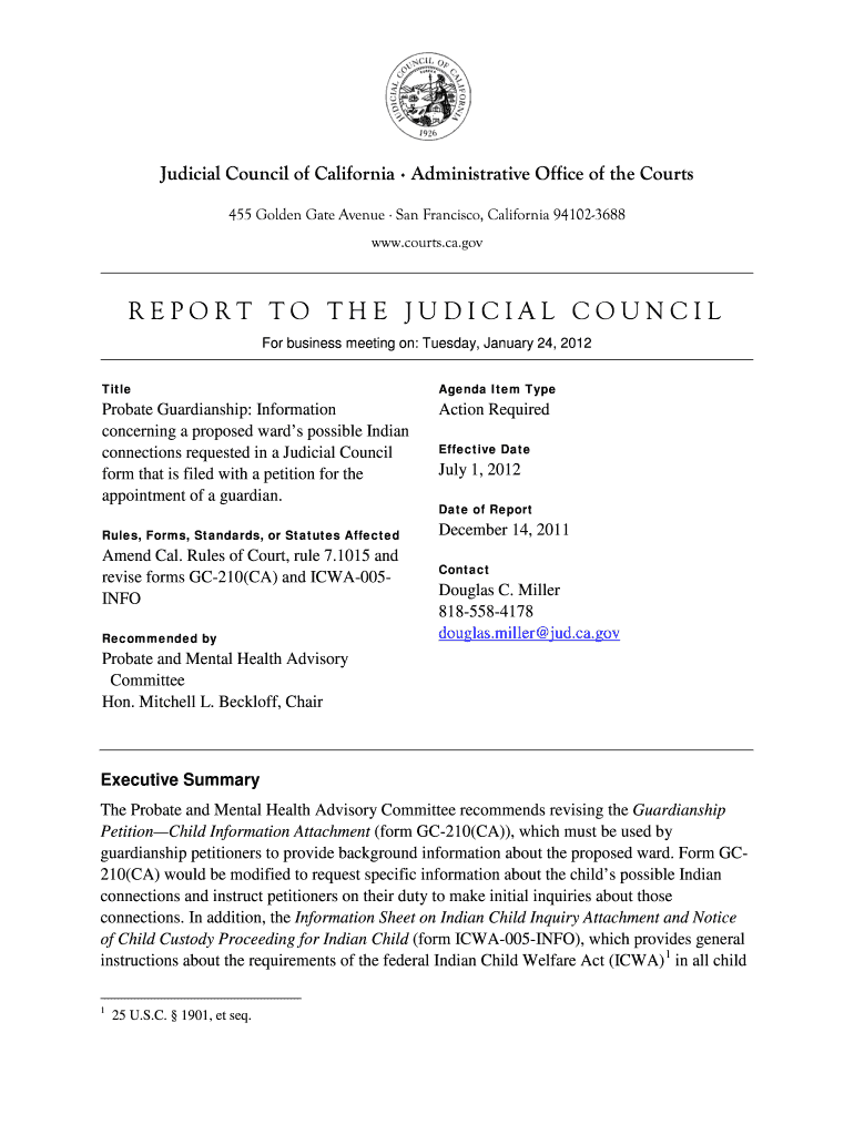 Probate Guardianship Information Concerning a Proposed Ward&#039;s Possible Indian Connections Requested in a Judicial Council F