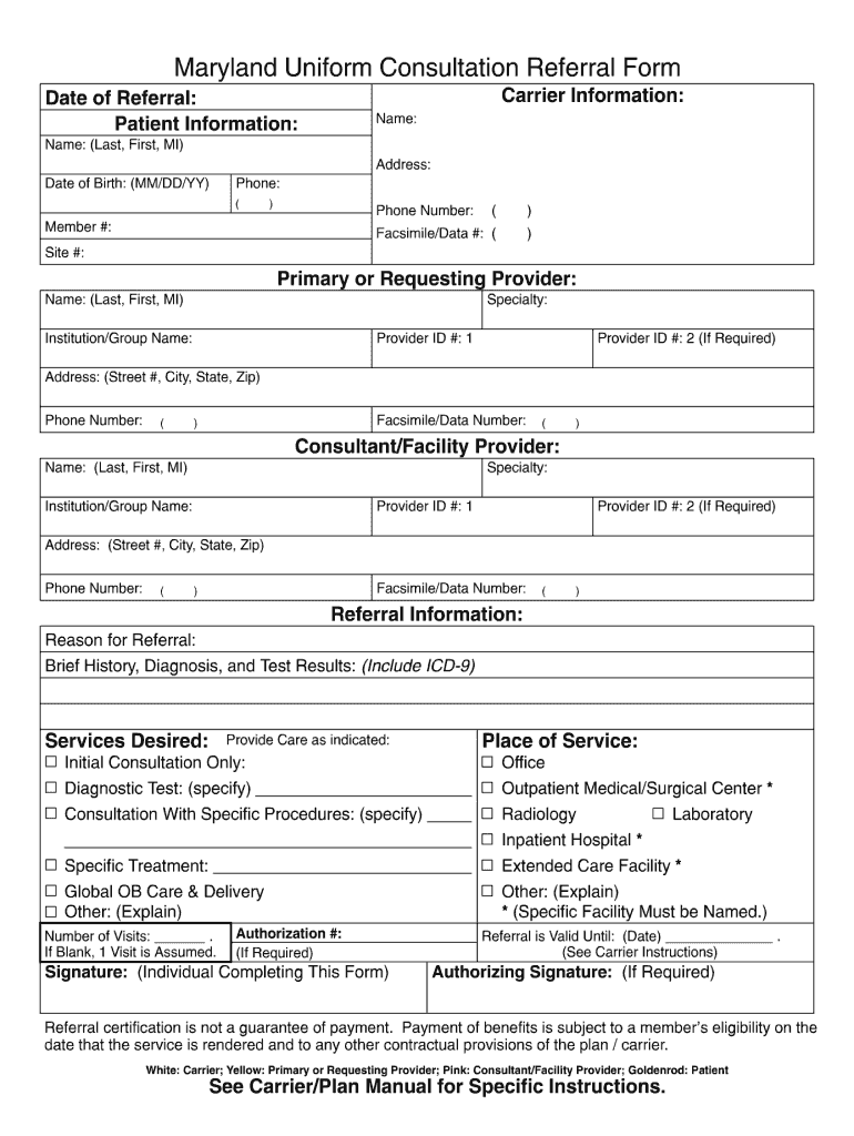Maryland Uniform Consultation Referral Form