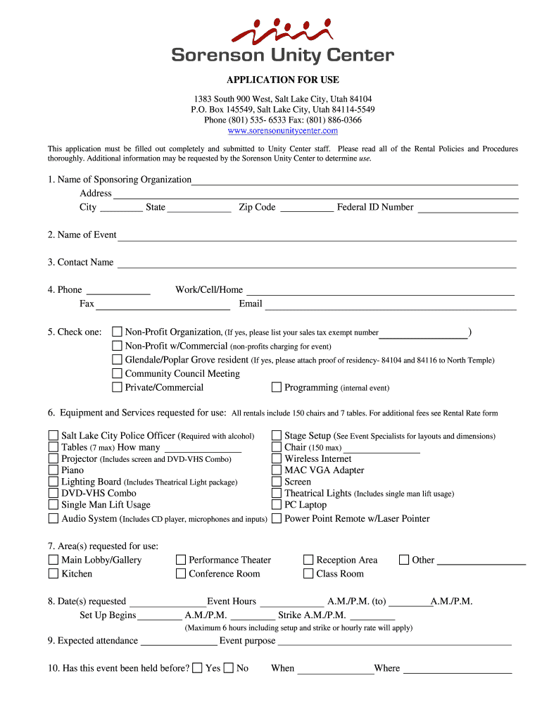 APPLICATION for USE 1 Name of    Sorenson Unity Center  Form