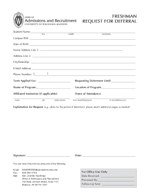 Freshman Request for Deferral Office of Admissions and Recruitment Admissions Wisc  Form