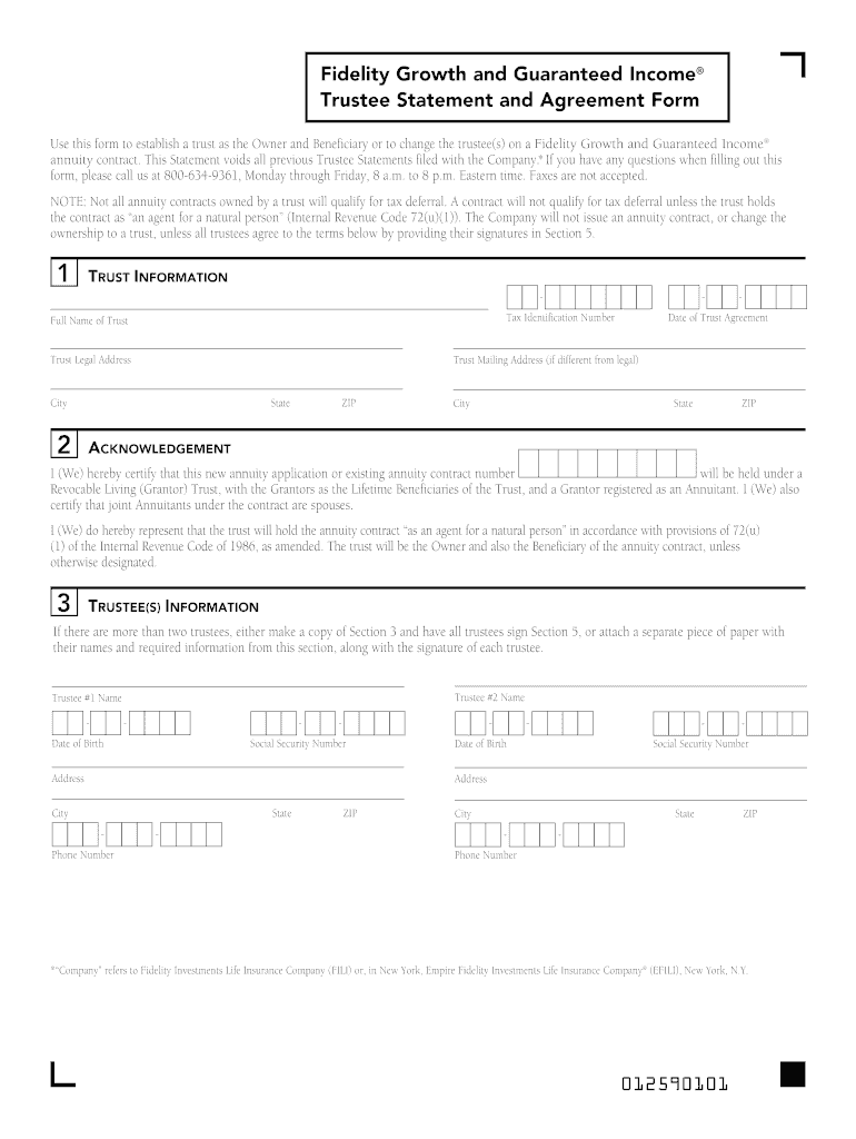 Fidelity Growth and Guaranteed Income Trustee Statement and  Form