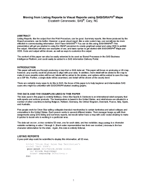 Moving from Listing Reports to Visual Reports Using SASGRAPH Maps Elizabeth Ceranowski, SAS , Cary, NC ABSTRACT Listing Reports,  Form