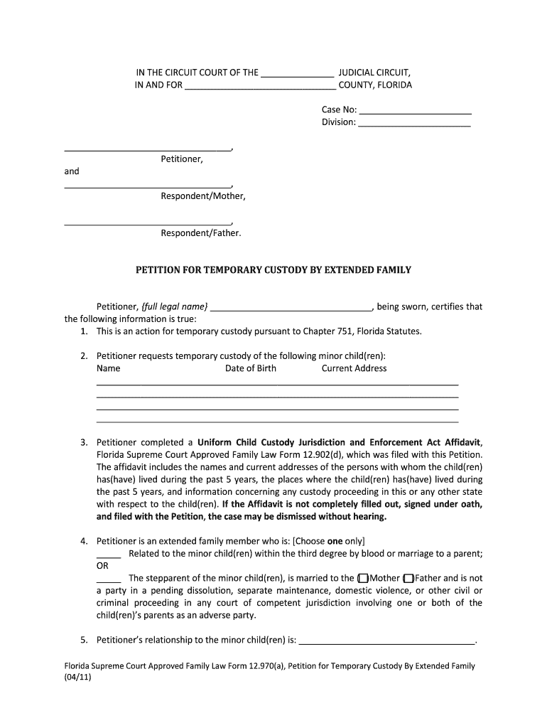  970a, PETITION for TEMPORARY CUSTODY by EXTENDED  Flcourts 2011