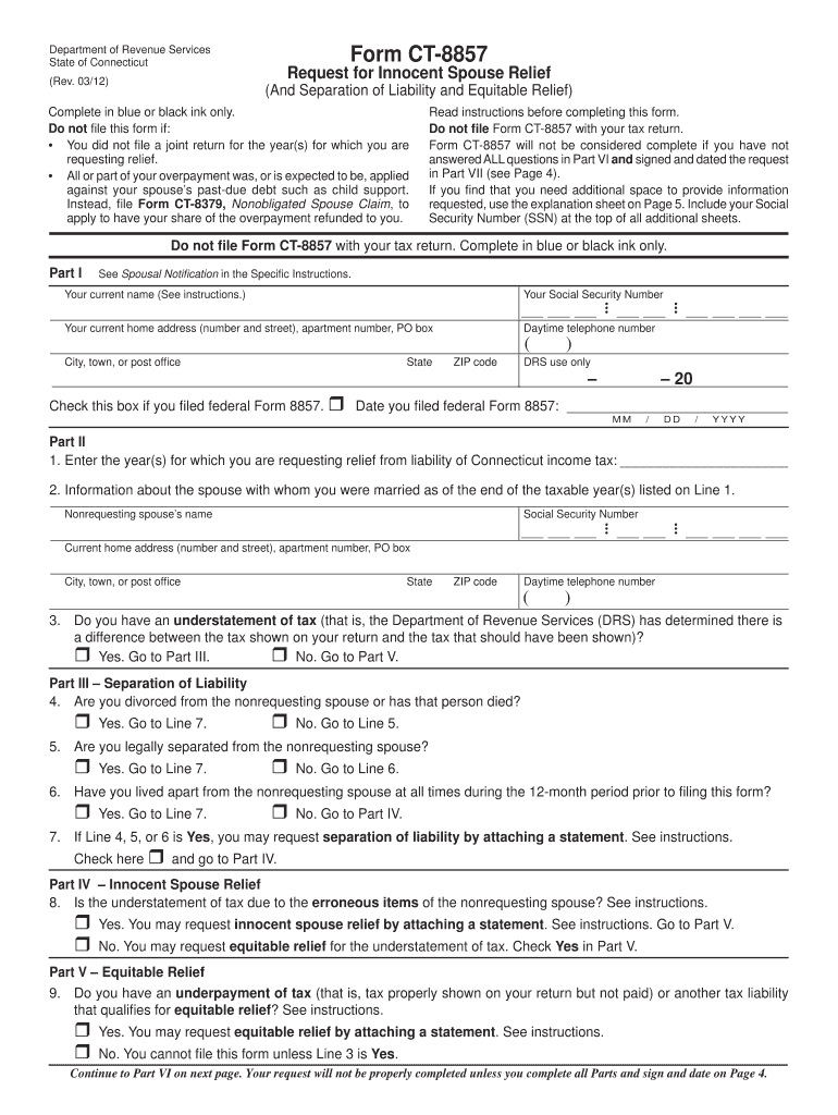 Do Not File Form CT 8857 with Your Tax Return  Ct