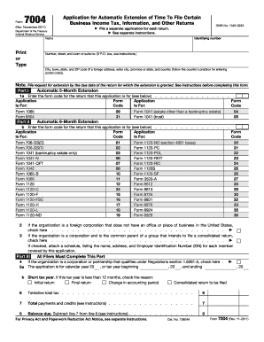 Form 7004 Rev November Application for Automatic Extension of Time to File Certain Business Income Tax, Information, and Other R