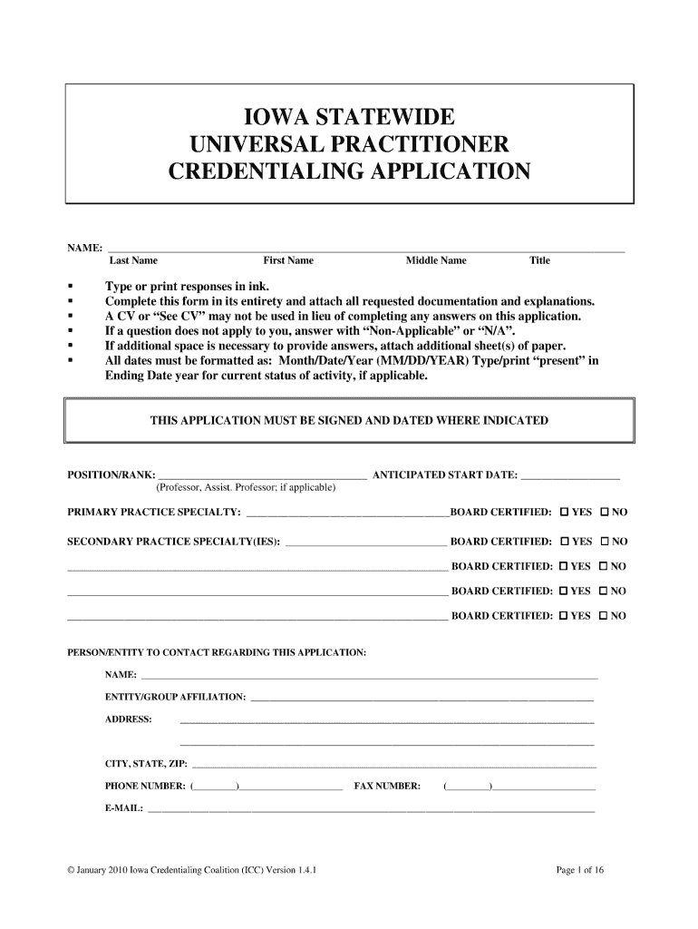 Get and Sign Iowa Statewide Universal Practitioner Credentialing Application 2010-2022 Form