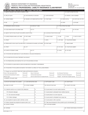 MEDICAL PROFESSIONAL LIABILITY INSURANCE CLAIM REPORT Insurance Mo  Form