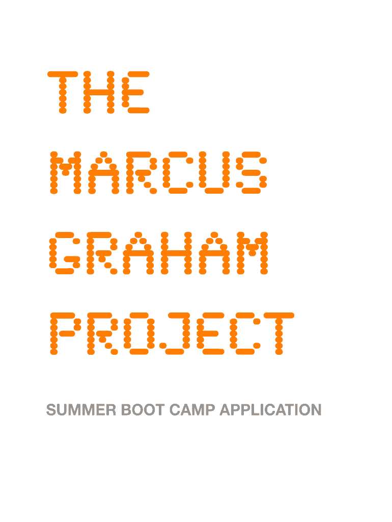 SUMMER BOOT CAMP APPLICATION Marcus Graham Project Marcusgrahamproject  Form