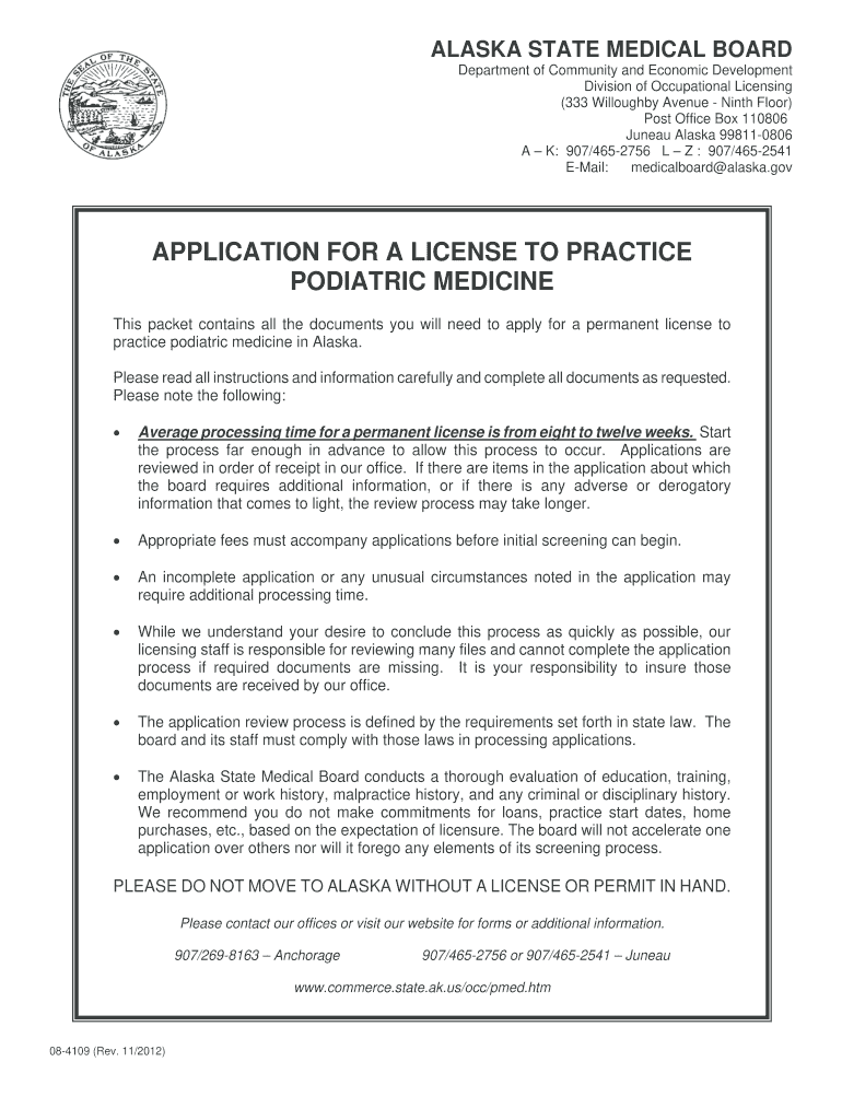  Alaska Application for a License to Practice Podiatric Medicine  Form 2012