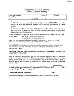 IACUC Approval Pending Office of Research  Form