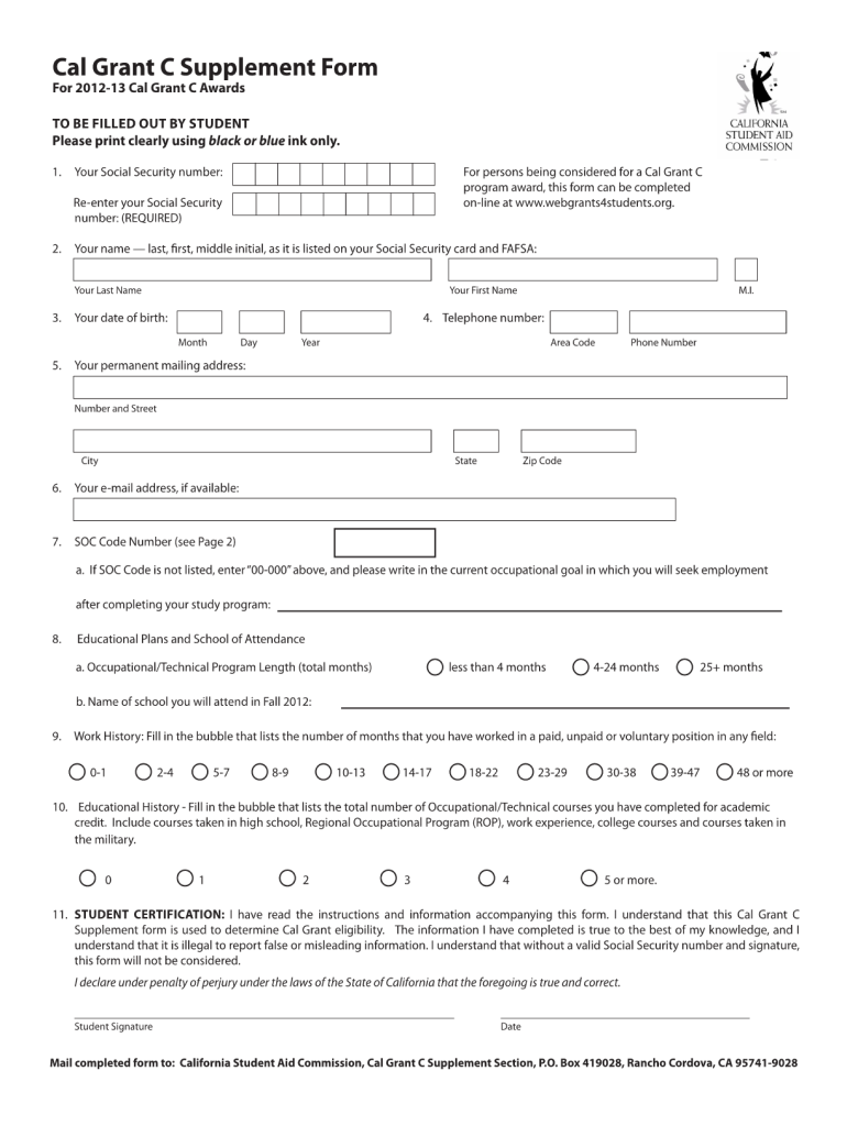 Get and Sign Cal C Grant 2012-2022 Form