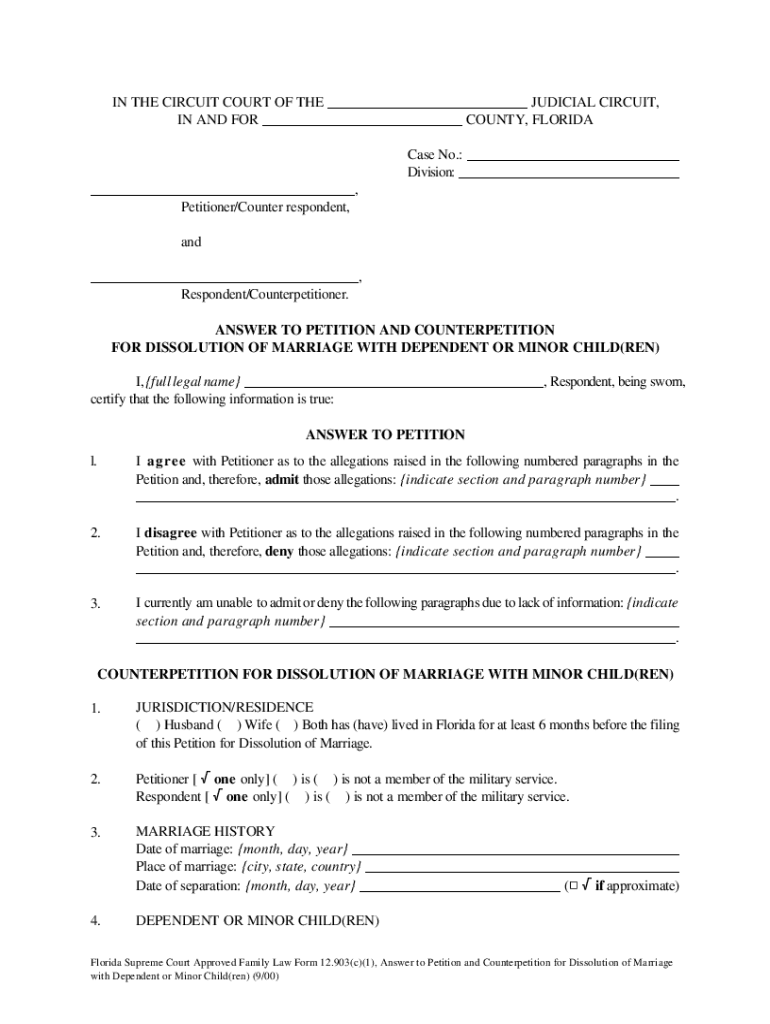  903c1, ANSWER to PETITION and COUNTERPETITION for DISSOLUTION of MARRIAGE with DEPENDENT or MINOR CHILDREN When Should Thi 2000