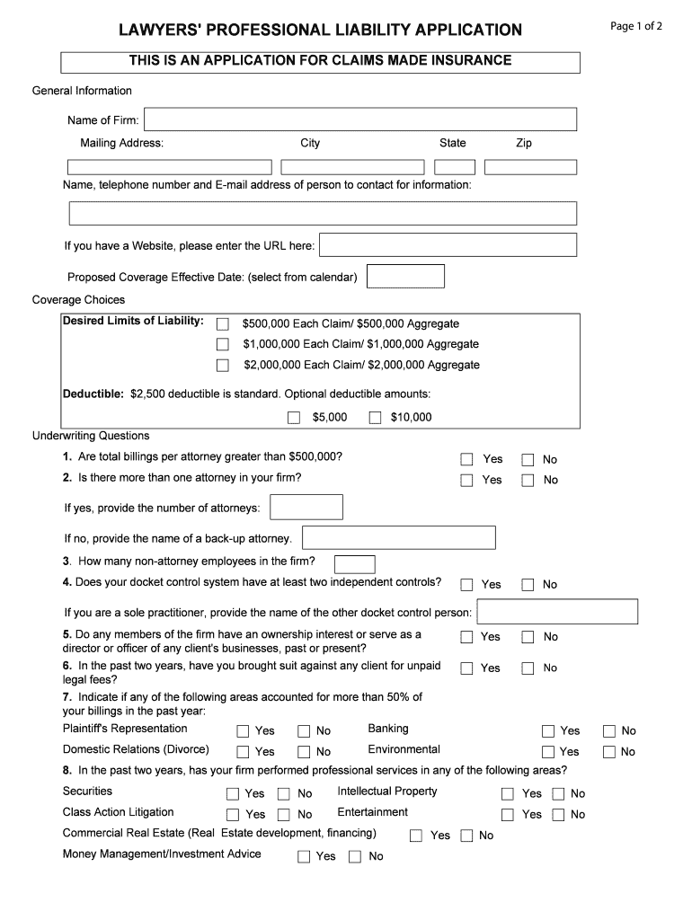 LAWYERS&#039; PROFESSIONAL LIABILITY APPLICATION  Form