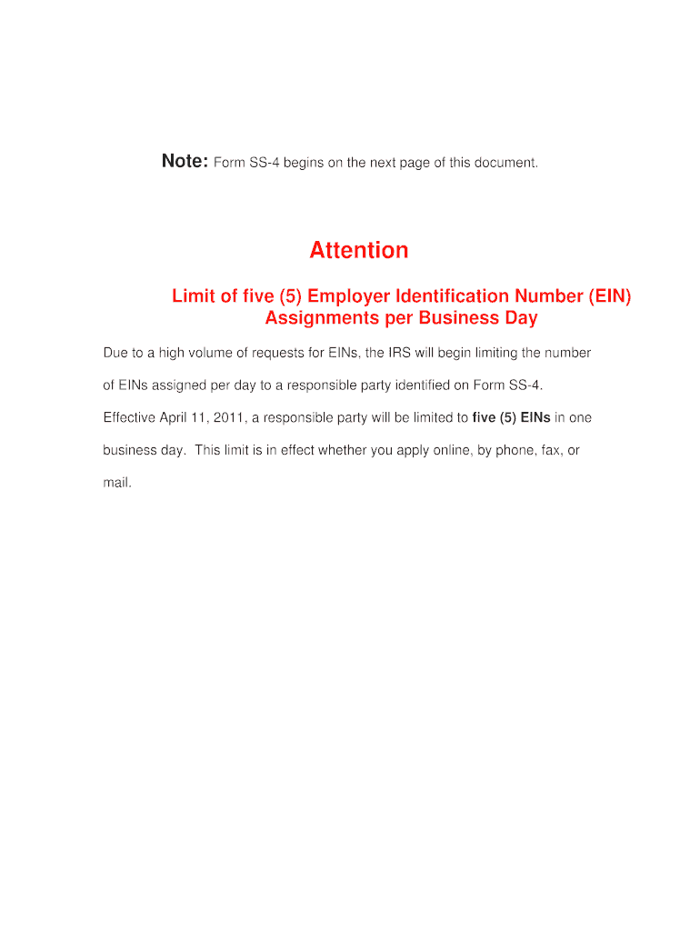 Due to a High Volume of Requests for EINs, the IRS Will Begin Limiting the Number of EINs Assigned Per Day to a Responsible Part  Form