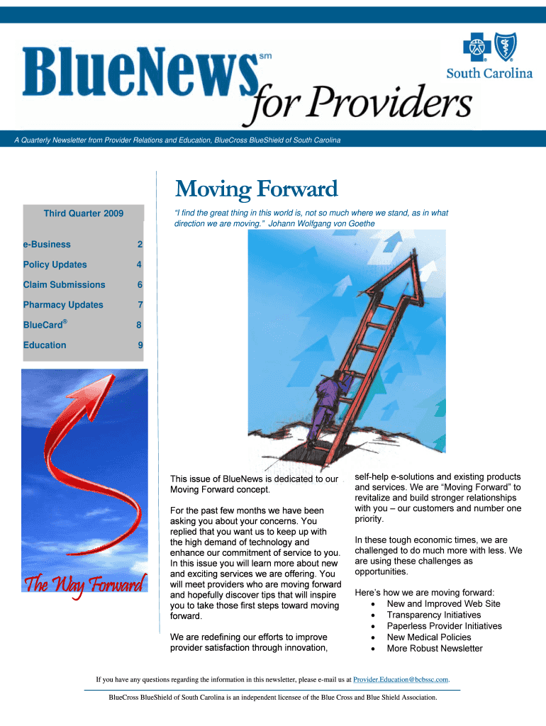 A Quarterly Newsletter from Provider Relations and Education, BlueCross BlueShield of South Carolina  Form