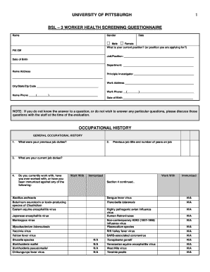 University of Pittsburgh Bsl 3 Worker Health Screening Questionnaire  Form