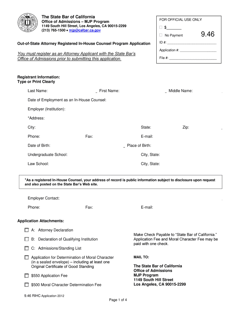  California Registered in House Counsel Online Fillable  Form 2012