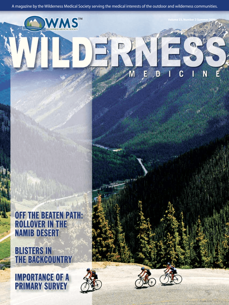 A Magazine by the Wilderness Medical Society Serving the Medical Wms  Form