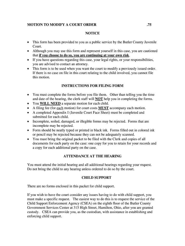 MOTION to MODIFY a COURT ORDER 75 NOTICE This Form Has Butlercountyohio