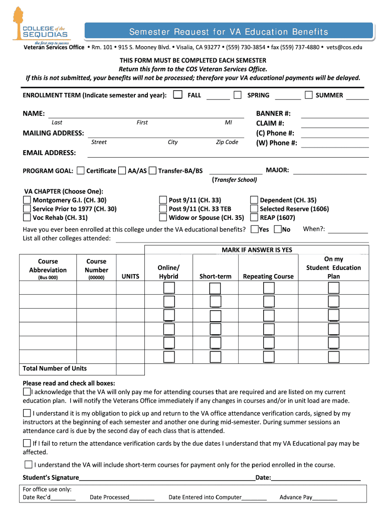 Sem Mester Re Equest F for VA Ed Ducation Benefits S Cos  Form