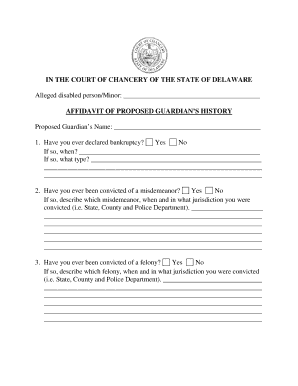 Affidavit of Proposed Guardian Delaware Courts State of Delaware Courts Delaware  Form