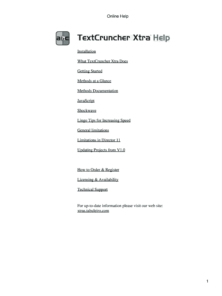 Installation What TextCruncher Xtra Does Getting Started Methods at a Glance Methods Documentation JavaScript Shockwave Lingo Ti  Form