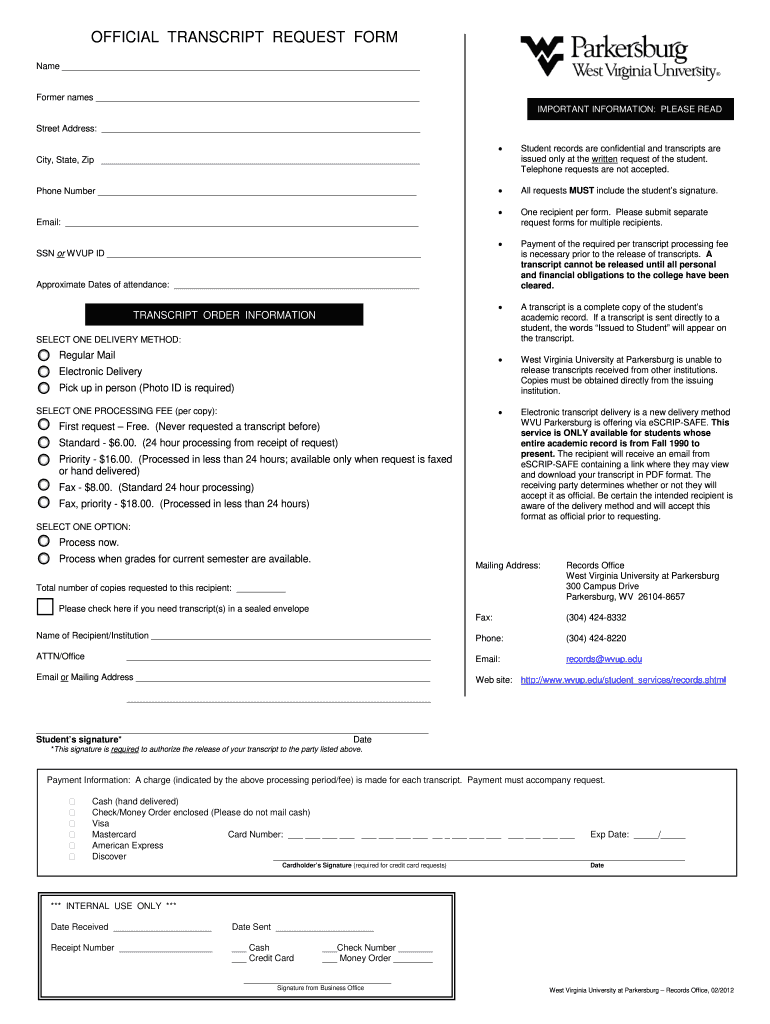 Get and Sign Wvu Transcript Request 2012-2022 Form