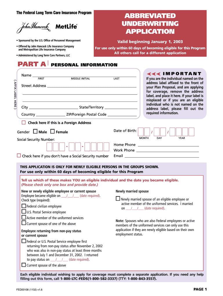 The Federal Long Term Care Insurance Program  Form