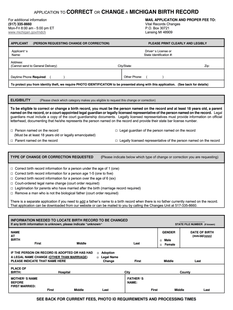  APPLICATION to CORRECT or CHANGE a MICHIGAN BIRTH    Michigan 2010