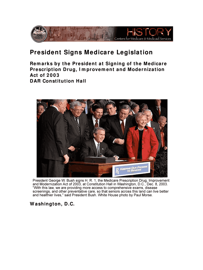 President Signs Medicare Legislation  Form