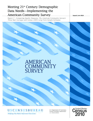 Report 7 Comparing Quality Measures the American Community Survey&#039;s Three Year Averages and Census &#039;s Long Form Sample