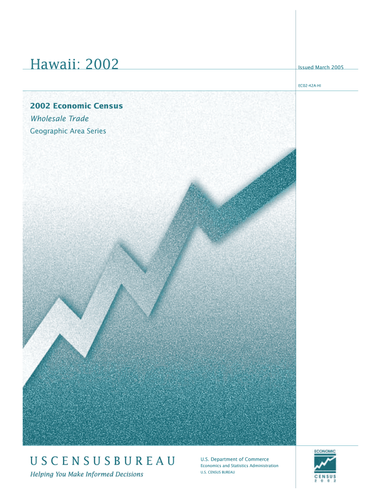 Hawaii Wholesale Trade,Geo Area Series, Economic Census Census  Form