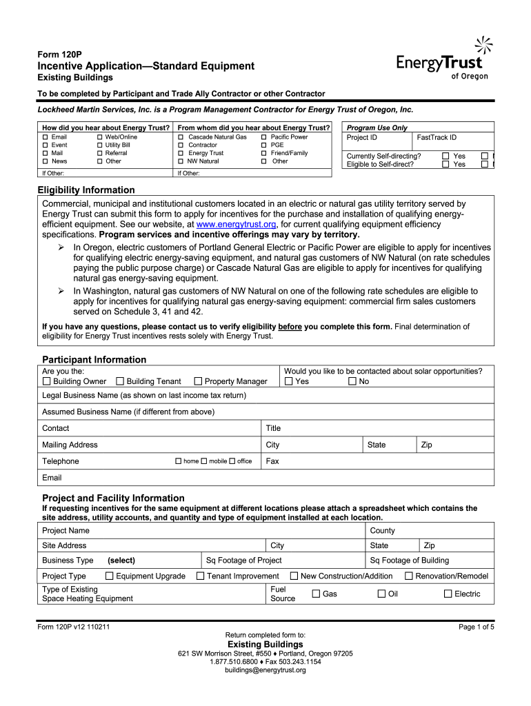  Incentive Application Standard Equipment  Energy Trust of Oregon 2011-2024