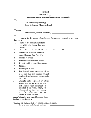 FORM F See Rule 21 1 Application for the Renewal of Licence