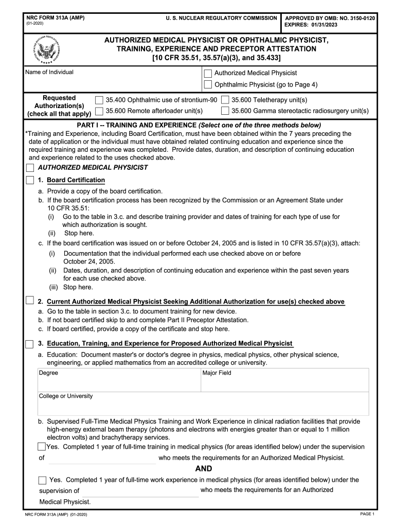  NRC Form 313A AMP, Authorized Medical Physicist or Ophthalmic Physicist, Training, Experience and Preceptor Attestation 10 CFR 3 2020-2024