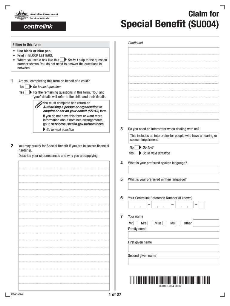  Use This Form to Claim Special Benefit from Centrelink If You Are in Severe Financial Hardship Due to 2020-2024