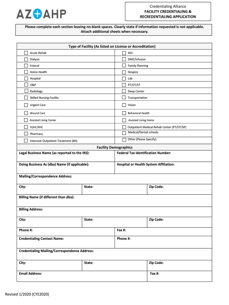  Credentialing Alliance Facility Credentialing and Recredentialing Application Facility Credentialing Application 2020-2024