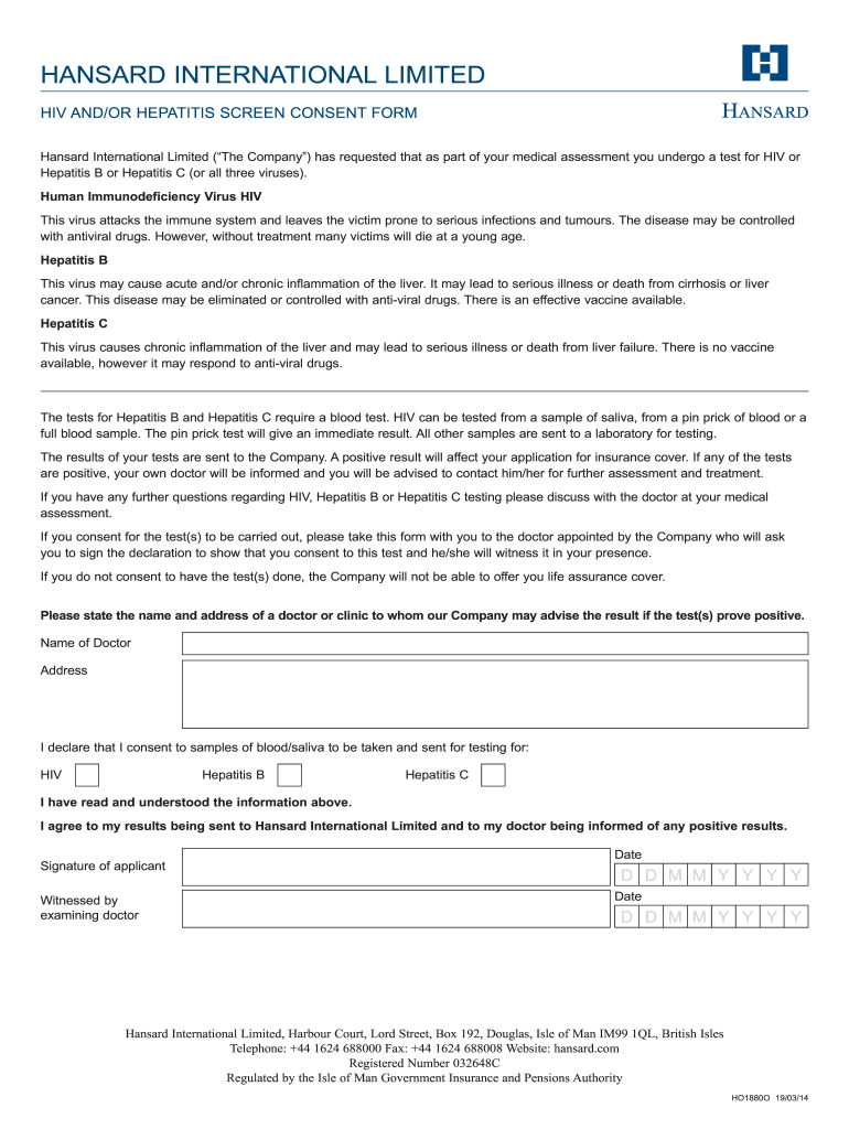 HIV Andor Hepatitis Screen Consent Form to Be Completed When Undertaking a Test for HIV, Hepatitis B or Hepatitis C