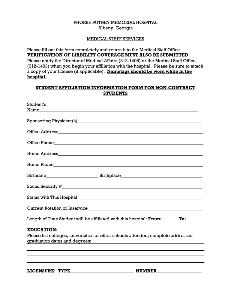 Please Fill Out This Form Completely and Return it to the Medical Staff Office