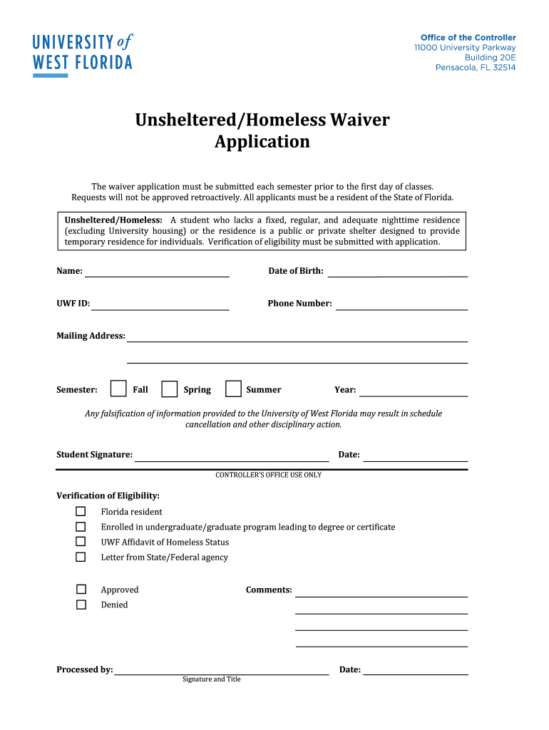 UnshelteredHomeless Waiver Application University of West  Form