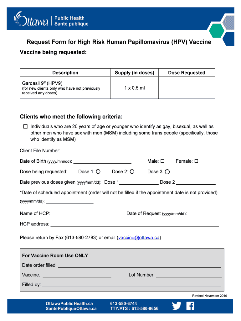 Request Form for High Risk Human Papilloma Virus HPV Vaccine Request Form for High Risk Human Papilloma Virus HPV Vaccine