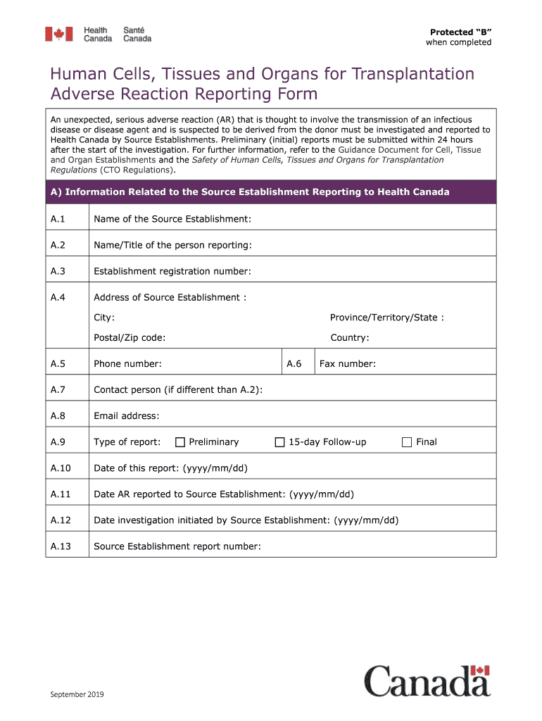 Human Cells, Tissues and Organs for Transplantation Adverse Reaction Reporting Form Version 7 0