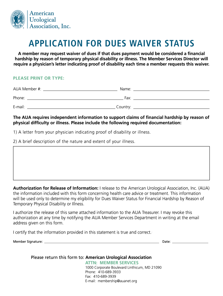 If You Wish to Request a Waiver or Deferral of Dues, Please  Form