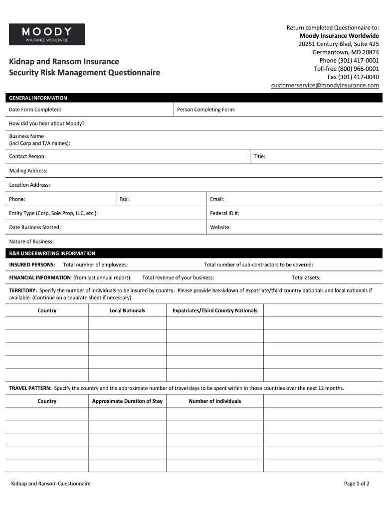 Kidnap and Ransom Moody Insurance Questionnaire PRINT THIS to PDF FORM