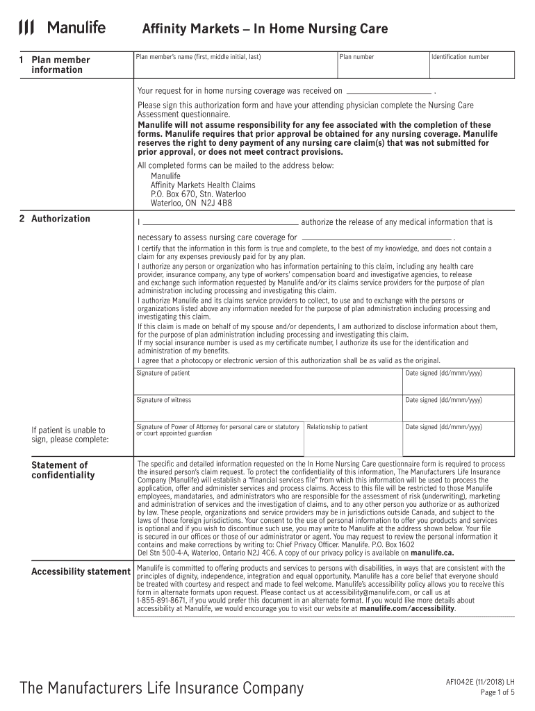  in Home Nursing Care Application AF1042E Complete This Form to Apply for Manulife Affinity Markets in Home Nursing Care AF1042E 2018-2024